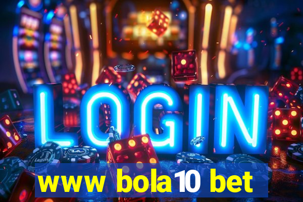 www bola10 bet